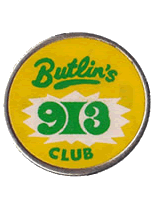 Butlins 913 club Badges